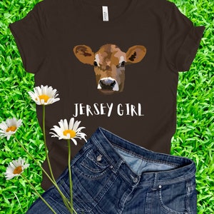 Jersey Girl T Shirt, Jersey Cow, Farmers Shirt, Birthday Gift, Farm Girl Shirt, Cow T Shirt, Vet Shirt, Dairy Farmer Tee, Jersey Breed Fan