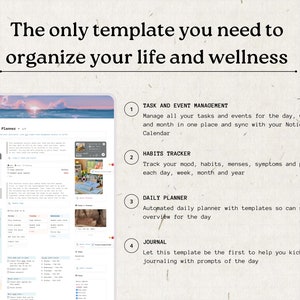 May include: A screenshot of a Notion template for organizing life and wellness. The template includes sections for task and event management, habit tracking, daily planning, and journaling. The template is designed to help users manage their time, track their progress, and stay motivated.