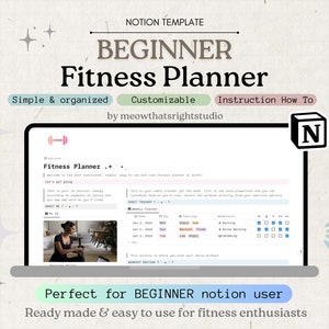 May include: A laptop screen displaying a Notion template for a fitness planner. The template is titled "Beginner Fitness Planner" and features a simple and organised layout with customisable sections for tracking workouts, feelings, and weekly routines. The template is designed for beginner Notion users and fitness enthusiasts.