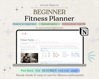 May include: A laptop screen displaying a Notion template for a fitness planner. The template is titled "Beginner Fitness Planner" and features a simple and organized layout with customizable sections for tracking workouts, feelings, and weekly routines. The template is designed for beginner Notion users and fitness enthusiasts.