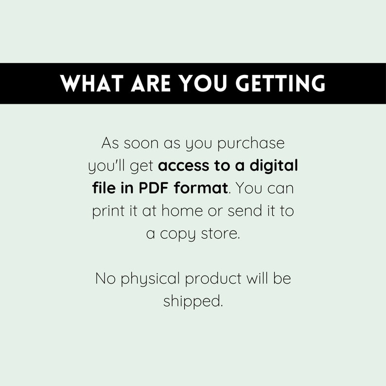 K&ouml;nnte beinhalten: Text auf hellblauem Hintergrund, der "WHAT ARE YOU GETTING" in Schwarz lautet. Unter dem Text steht: "Sobald Sie kaufen, erhalten Sie Zugriff auf eine digitale Datei im PDF-Format. Sie k&ouml;nnen sie zu Hause ausdrucken oder an einen Copyshop senden. Es wird kein physisches Produkt versandt."