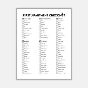 May include: A black and white checklist for first apartment essentials. The checklist is divided into sections for the living room, kitchen, bedroom, bathroom, and cleaning supplies. Each section lists common items to check off.