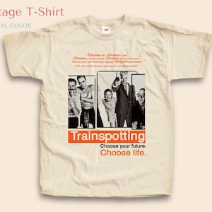 Vintage Tshirt Trainspotting NATURAL Color Men Woman Unisex T 