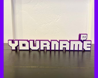 3D printed Streaming custom nameplate