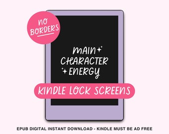 Main Character Energy Kindle Lock Screen, Ready-Made Full Screen No Borders Digital Download Kindle Wallpaper, Bookish Kindle Accessories