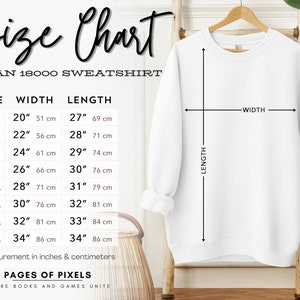 May include: Size chart for Gildan 18000 sweatshirts, showing width and length measurements in inches and centimetres for sizes S to 5XL.