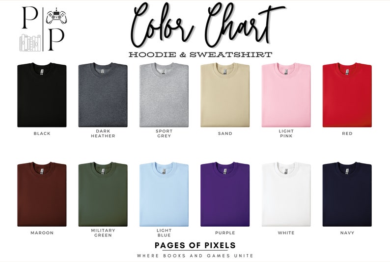 May include: Colour chart displaying various hoodie and sweatshirt colours. The colours include black, dark heather, sport grey, sand, light pink, red, maroon, military green, light blue, purple, white, and navy.