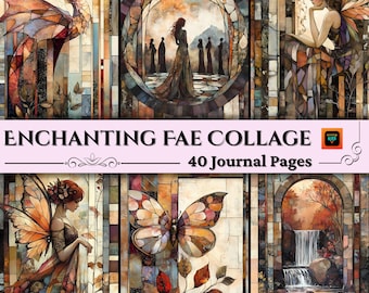 May include: A collage of fantasy art featuring a dragon, fairies, and a butterfly. The artwork has a stained-glass effect with warm colors. The text "Enchanting Fae Collage" and "40 Journal Pages" is displayed on a pink banner.