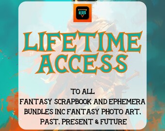 Lifetime access to all Fantasy ephemera bundles and Fantasy photo art, junk journal, scrapbooking, game props, DnD