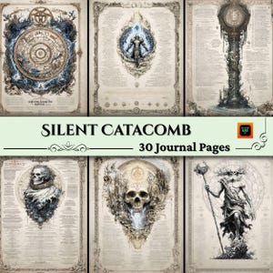 May include: A collection of six journal pages with intricate illustrations. The pages feature detailed drawings of a clock, a warrior, a skull, and other fantasy elements. The text "SILENT CATACOMB" and "30 Journal Pages" are displayed.
