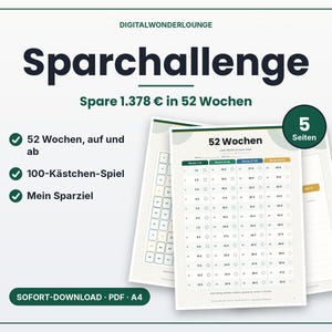 Könnte beinhalten: Ein digitales Sparchallenge-PDF-Dokument mit dem Titel Sparchallenge und dem Text Spare 1.378 € in 52 Wochen. Das Dokument enthält einen 52-Wochen-Sparplan, ein 100-Kästchen-Spiel-Raster und einen Bereich für Mein Sparziel, insgesamt 5 Seiten.