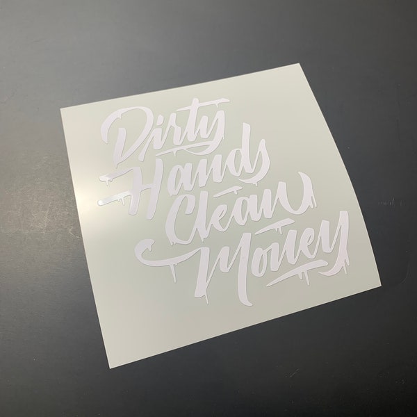 Adesivo In Vinile Dirty Hands Clean Money Per Auto E Camion, Multicolore, Decalcomania Per Finestrino