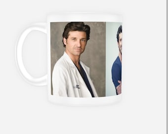Patrick Dempsey Mug, Grey's Anatomy Mug, Derek Shepherd Mug, McDreamy Mug, TV Mug Gift for her for him Sister Friend Tea Mug Coffee Mug