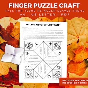 May include: A fall-themed craft featuring a "Fall for Jesus" fortune teller. The design includes a white paper fortune teller, surrounded by autumn leaves. Text on the fortune teller includes questions and instructions. The words "Finger Puzzle Craft" are at the top.