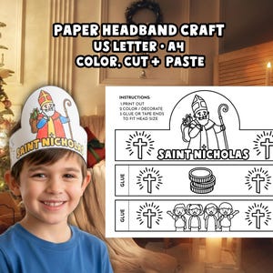 May include: A child wearing a Saint Nicholas paper headband craft. The headband is white with a colorful illustration of Saint Nicholas and the text "SAINT NICHOLAS". Instructions for coloring, cutting, and pasting are included. The text "PAPER HEADBAND CRAFT" is at the top.