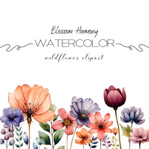 Blossom Harmony Watercolor Wildflower Clipart, Clipart Collection, Wildflower Clipart, Wedding Clipart, Dainty Clipart, Premade Clipart