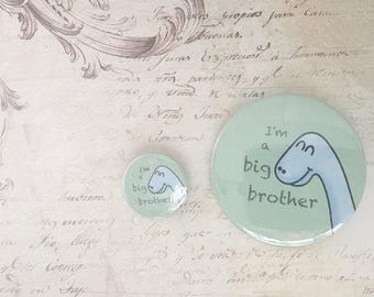 Big Brother Badges, Button Badges, Big Brother Gifts, Dinosaur Badge, Children's Badge, Kids Badge, I'm a Big Brother, Green, Blue, New Baby