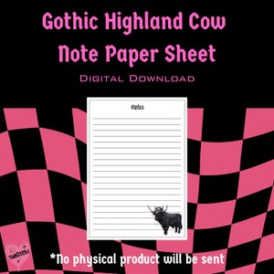 Peut inclure: Une feuille de papier de notes à télécharger numériquement avec le texte "Gothic Highland Cow Note Paper Sheet" en rose gothique. La feuille a du papier ligné avec une illustration de vache des Highlands. Le fond est noir et rose à carreaux.