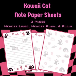 May include: Note paper sheets with a Kawaii Cat theme. The sheets are white with a pink and black design. The sheets have a lined, plain, and header plain design. The sheets have a Kawaii Cat design with skulls, bats, and coffins.