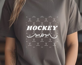 Mom Shirt, hockey mom shirt, women's shirt, hockey gift, mother's day gift, mother's day shirt, mom birthday gift, mom gift, hockey mom tee