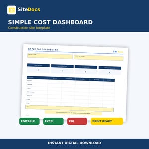 May include: A digital Simple Cost Dashboard construction site template featuring a white spreadsheet with dark blue headers, yellow accents, and currency symbols. The document includes fields for project size, reporting period, and budget categories.