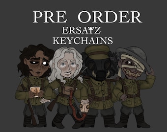 PRE ORDER Ersatz keychain