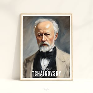 Tchaikovsky Oil Painting Portrait, Classical Music Wall Art, Classical Famous Composers Poster, Musician portraits, Musician Gift, Art