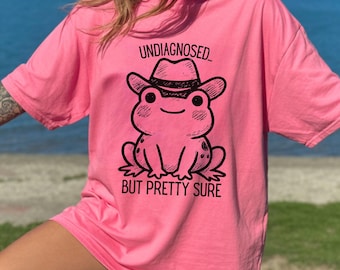 Undiagnosed But Pretty Sure Frog Shirt, Funny Cowboy Frog Graphic Tee