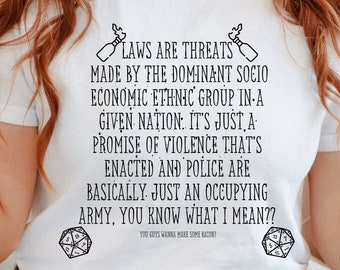 Laws Are Threats Shirt, Dimension 20, Brennan Lee Mulligan D&D Short Sleeve Tee