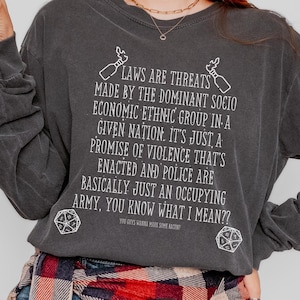 Anti-Establishment Long Sleeve: Anarchist Quote Graphic Tee