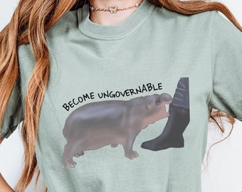 Ungovernable Hippo T-Shirt: Funny Rebellious Meme Graphic Tee