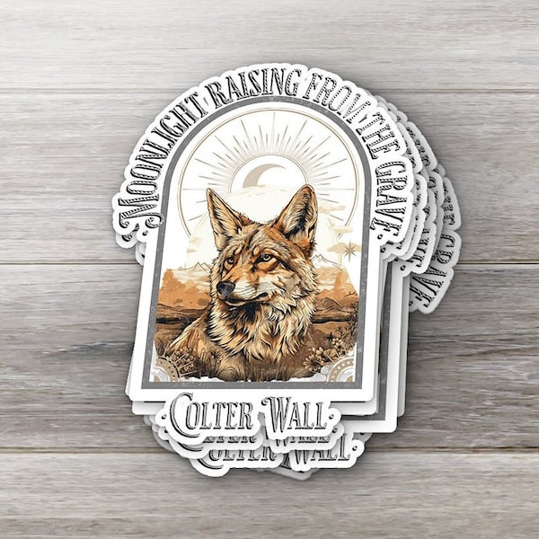 Colter Wall Coyote Sleepin on the black top Music Decal Water Resistant Western Country Sticker 3 Inch