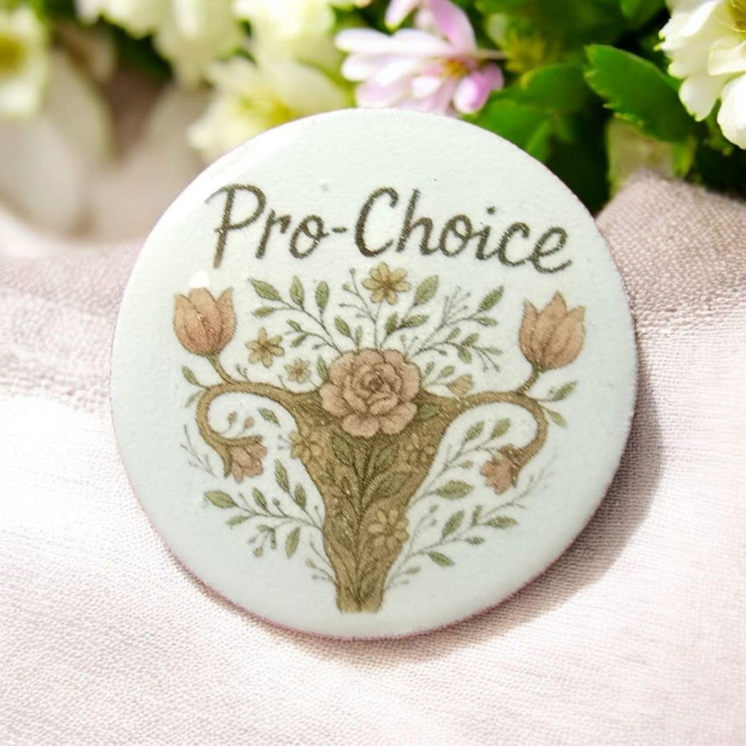 Pro Choice Feminist Pin | Floral Uterus Resin Button Pin, Reproductive ...