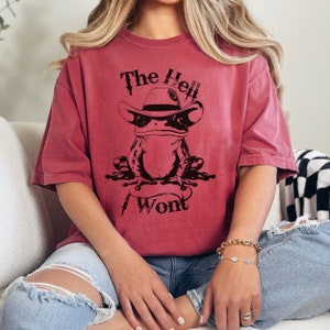 Cowboy Frog Shirt, The Hell I Won’t Tee, Western Funny Frog Graphic T-Shirt, Cottagecore Cowboycore Gift, Country Rebel Shirt