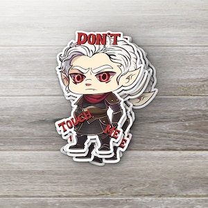 BG3 Astarion Vinyl Sticker: Don&#39;t Touch Me