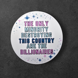 Anti-Billionaire Vinyl Sticker: Progressive Political Decal