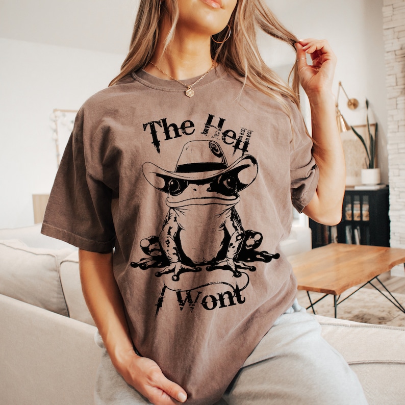 Cowboy Frog Shirt, The Hell I Won’t Tee, Western Funny Frog Graphic T-Shirt, Cottagecore Cowboycore Gift, Country Rebel Shirt