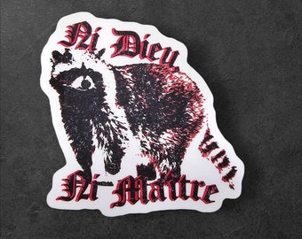 Ni Dieu Ni Maître Raccoon Sticker – Gothic Anarchist Vinyl Decal