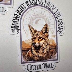 Colter Wall Coyote Sleepin on the Black Top Music Decal Water Resistant ...