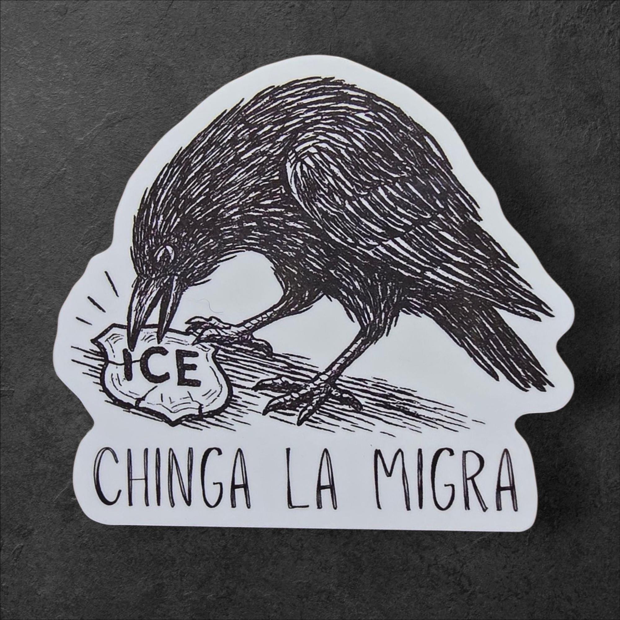 Chinga La Migra Vinyl Sticker | Anti-ice Crow Decal - Etsy