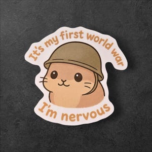 First World War Meme Sticker, Nervous Hamster Vinyl Decal, Kawaii Warcore Laptop Sticker, Funny Anxiety Gift