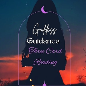 Goddess Guidance Three Card Reading