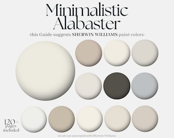 Sherwin Williams Paint Palette: Minimalistic Alabaster, House Paint Palette, Sherwin Williams Alabaster, Sherwin Williams White Palette