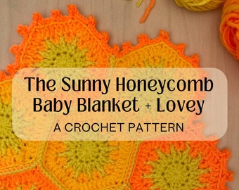 Sunny Baby Blanket Crochet Pattern / Lovey Crochet Pattern / Granny Hexagon Crochet Pattern / Summer Day Crochet / Sun Crochet Pattern