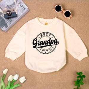 Best Grandpa Ever Romper Sweatshirt, Grandpa Announcement, Baby Boy Outfit, Grandpa Newborn, Newborn Bubble Romper, Baby Shower Gift
