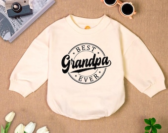 Best Grandpa Ever Romper Sweatshirt, Grandpa Announcement, Baby Boy Outfit, Grandpa Newborn, Newborn Bubble Romper, Baby Shower Gift