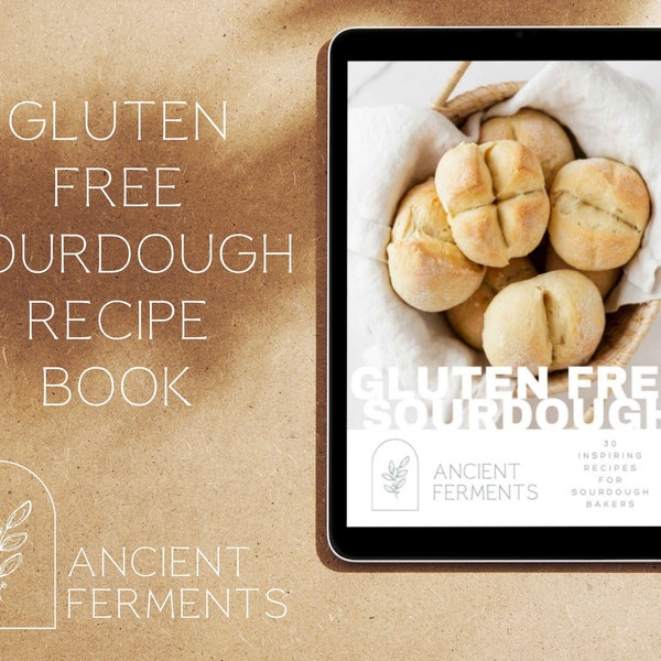 Glutenfreier Sauerteig Rezeptbuch - Glutenfreie Sauerteig Rezepte - Druckbares Kochbuch - Digitales Rezeptbuch - Gehöft Geschenk - Brotbacken