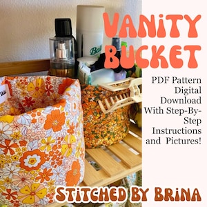 Vanity Bucket PDF Sewing Pattern | Makeup Hair Tool Organizer Sewing Pattern| Digital Download Pattern | Beginner | US Letter & A4