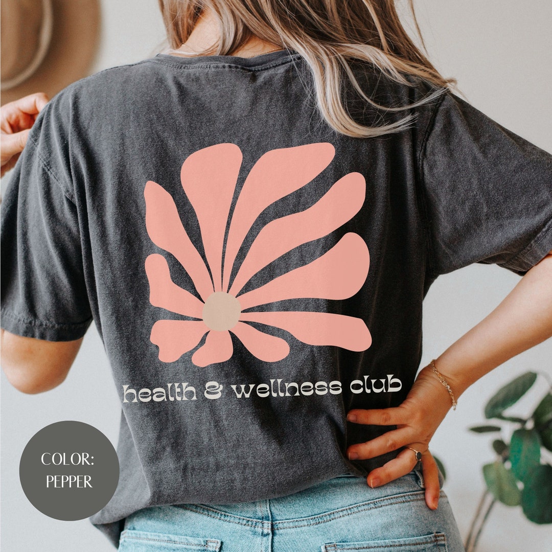 Health &amp; Wellness Club, Wellness Tee, Health Tee, Aesthetic Tee ...