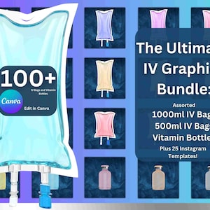 100+ Unique IV Bag & Vitamin Bottle Renders + 25 Bonus Pro Instagram Templates for IV Drip Therapy Clinic Marketing | Canva Label Templates